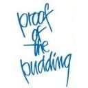 PROOF OF THE PUDDING